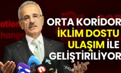 Orta Koridor İklim Dostu Ulaşım ile Geliştiriliyor