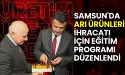 Samsun'da Arı Ürünleri İhracatı İçin Eğitim Programı Düzenlendi