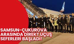 Samsun-Çukurova Arasında Direkt Uçuş Seferleri Başladı!