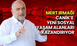 Mert Irmağı, Canik’e Yeni Sosyal Yaşam Alanları Kazandırıyor