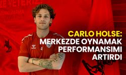 Carlo Holse: Merkezde Oynamak Performansımı Artırdı