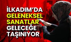 İlkadım’da Geleneksel Sanatlar Geleceğe Taşınıyor