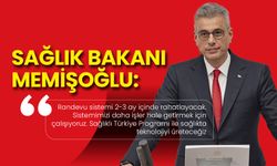 Sağlık Bakanı Memişoğlu: Randevu Sistemi 2-3 Ay İçinde Rahatlayacak