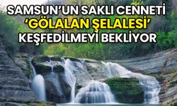 Samsun’un Saklı Cenneti Gölalan Şelalesi Keşfedilmeyi Bekliyor