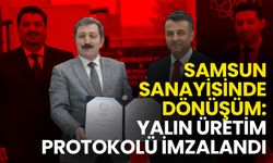 Samsun Sanayisinde Dönüşüm: Yalın Üretim Protokolü İmzalandı