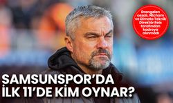 Samsunspor’da İlk 11’de Kim Oynar?