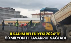 İlkadım Belediyesi 2024’te 50 Milyon TL Tasarruf Sağladı