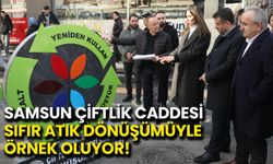 Samsun Çiftlik Caddesi, Sıfır Atık Dönüşümüyle Örnek Oluyor!