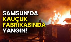 Samsun’da Kauçuk Fabrikasında Yangın! 4 Saatlik Müdahale