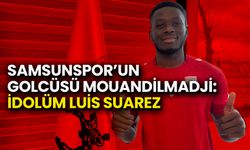 Samsunspor’un Golcüsü Mouandilmadji: İdolüm Luis Suarez