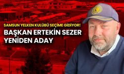 Samsun Yelken Kulübü Seçime Gidiyor! Başkan Ertekin Sezer Yeniden Aday