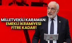 Samsun Milletvekili Karaman: Emekli İkramiyesi Fitre Kadar!