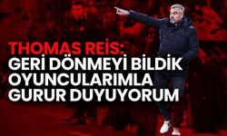 Thomas Reis: Geri Dönmeyi Bildik, Oyuncularımla Gurur Duyuyorum