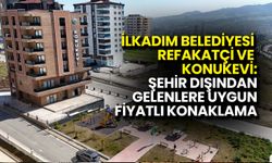 İlkadım Belediyesi'nden Uygun Fiyatlı Konaklama Hizmeti