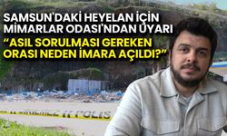 Samsun’daki Heyelan İçin Mimarlar Odasından Uyarı: Bu Alan Neden İmara Açıldı?