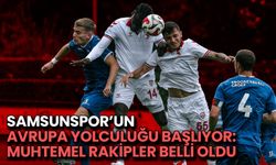 Samsunspor’un Avrupa Yolculuğu Başlıyor: Muhtemel Rakipler Belli Oldu