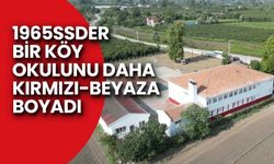 1965SSDER Bir Köy Okulunu Daha Kırmızı-Beyaza Boyadı