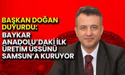BAYKAR, Anadolu’daki İlk Üretim Üssünü Samsun’a Kuruyor