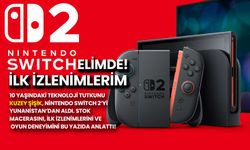 Nintendo Switch 2’yi Yunanistan’dan Aldım! İşte İlk İzlenimlerim