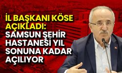 Samsun Şehir Hastanesi Yıl Sonuna Kadar Açılıyor