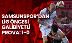 Samsunspor’dan Lig Öncesi Galibiyetli Prova: 1-0