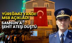 Yüreğimiz Yandı! Samsun’a Şehit Ateşi Düştü