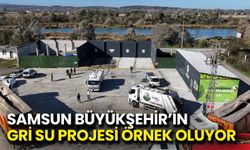 Samsun Büyükşehir’in Gri Su Projesi Örnek Oluyor