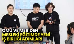OMÜ ve MEB’den Mesleki Eğitimde Yeni İş Birliği Adımları