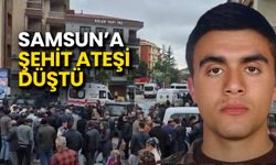 Şehit Ateşi Samsun’a Düştü