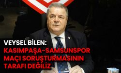 Veysel Bilen: Soruşturmanın Tarafı Değiliz