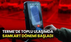 Terme’de Toplu Ulaşımda SAMKART Dönemi Başladı