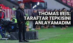 Thomas Reis: Taraftar Tepkisini Anlayamadım