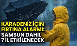 Karadeniz İçin Fırtına Alarmı: Samsun Dahil 7 İl Etkilenecek