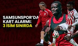 Samsunspor’da Kart Alarmı: 3 İsim Sınırda