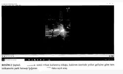 Park ettiği aracının yolu kestiği öne sürülen sürücüye 'araçları engelleme ve alıkoyma' suçundan beraat