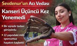 Samsunlu Milli Sporcu Sevdenur’un Acı Vedası