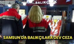 Samsun'da Balıkçılara 2.6 Milyon TL Ceza