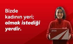 Aras Kargo'dan 8 Mart mesajı: 'Bizde kadının yeri olmak istediği yerdir'