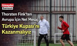 Thorsten Fink'ten Avrupa Mesajı: Türkiye Kupası'nı Kazanmalıyız