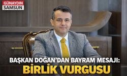 Başkan Doğan’dan Bayram Mesajı: Birlik Vurgusu