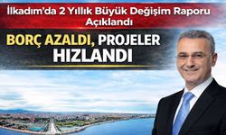 İlkadım’da 2 Yıllık Büyük Değişim Raporu Açıklandı