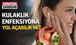 Kulaklık Enfeksiyona Yol Açabilir mi?