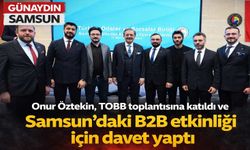 Samsunlu Girişimciler Ankara’da Buluştu