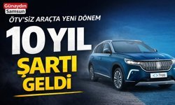 ÖTV’siz Araçta Yeni Dönem: 10 Yıl Şartı Geldi