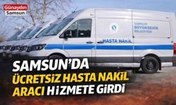 Samsun’da Ücretsiz Hasta Nakil Aracı Hizmete Girdi