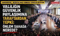 Valiliğin Güvenlik Paylaşımına Samsunspor Taraftarından Tepki!