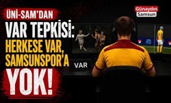 Üni-Sam’dan VAR Tepkisi: Herkese VAR, Samsunspor’a Yok