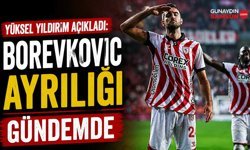 Yüksel Yıldırım Açıkladı: Borevkovic Ayrılığı Gündemde