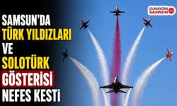 Samsun’da Türk Yıldızları ve SoloTürk Gösterisi Nefes Kesti
