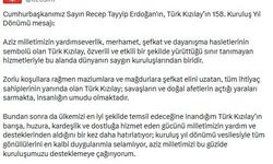 Cumhurbaşkanı Erdoğan'dan Türk Kızılay'ın 158'nci kuruluş yıl dönümü mesajı